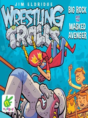 Big Rock and the Masked Avenger - Audiobook